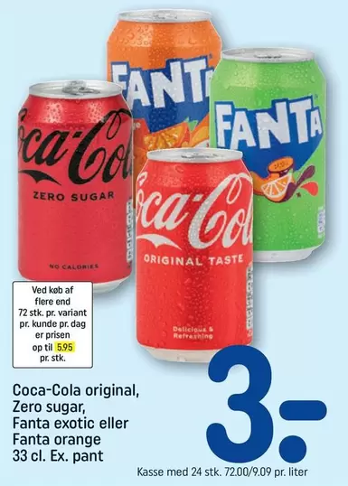 Coca Cola - original, Zero sugar, Fanta exotic eller Fanta orange