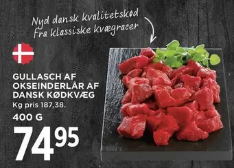 GULLASCH AF OKSEINDERLÅR AF DANSK KØDKVÆG