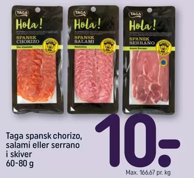 Den - spansk chorizo, salami eller serrano