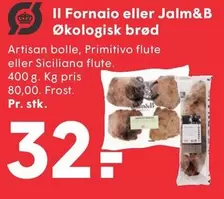 Il Fornaio eller Jalm&B Økologisk brød