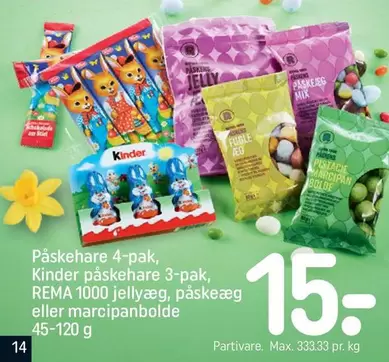 Kinder - Påskehare 4-pak,  påskehare 3-pak, REMA 1000 jellyæg, påskeæg eller marcipanbolde