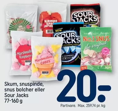 Skum, snuspinde, snus bolcher eller Sour Jacks