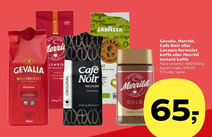 Bio - Cafe Noir fler, Lavazza formalet kaffe eller Merrild instant kaffe