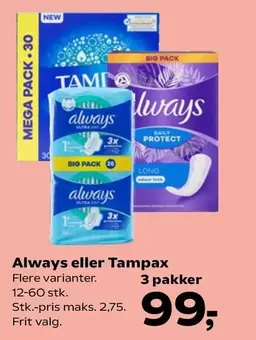 Bio - Always eller Tampax