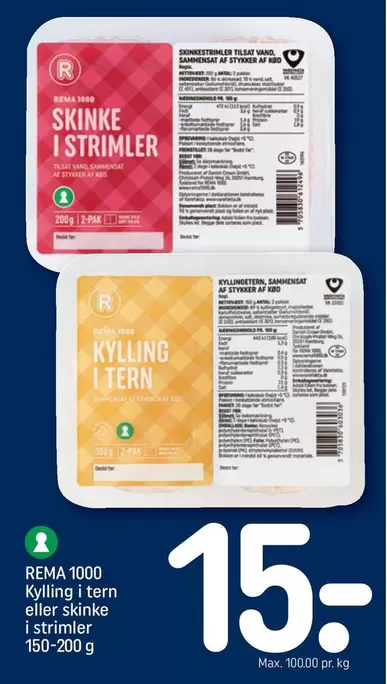 Kylling i tern eller skinke I strimler