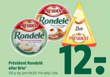 Rondelé eller Brie