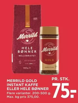 GOLD INSTANT KAFFE ELLER HELE BØNNER