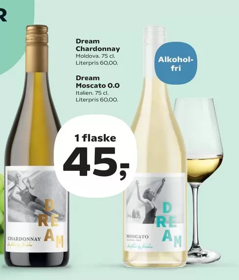 Dream Chardonnay, Dream Moscato 0.0