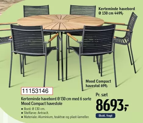 Kerteminde havebord 0 130 cm med 6 sorte Mood Compact havestole