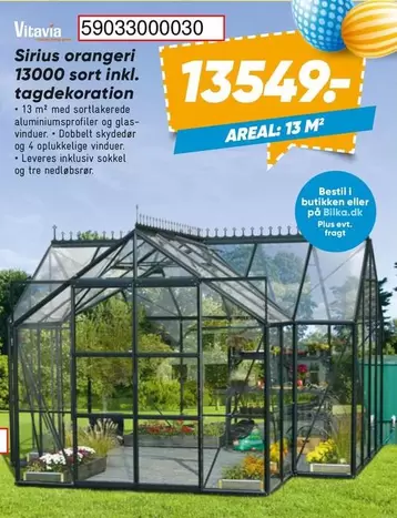 Sirius orangeri 13000 sort inkl. tagdekoration