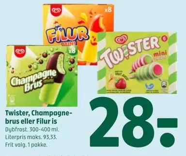 Twister, Champagne-brus eller Filur is