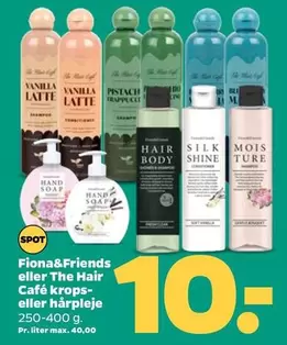 Fiona&Friends eller The Hair Café krops- eller hårpleje