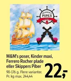 Kinder - M&M's poser,  maxi, Ferrero Rocher plade eller Skippers Piber