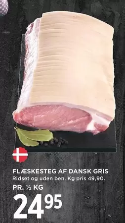 Fl
kesteg af Dansk Gris