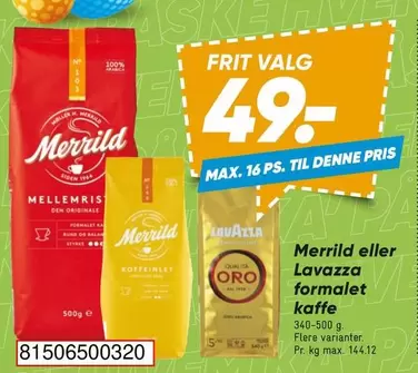 Den - Merrild eller Lavazza formalet kaffe