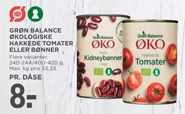 ØKOLOGISKE HAKKEDE TOMATER ELLER BØNNER