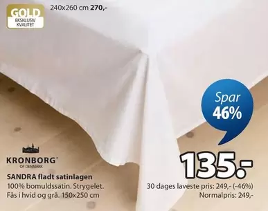 SANDRA fladt satinlagen