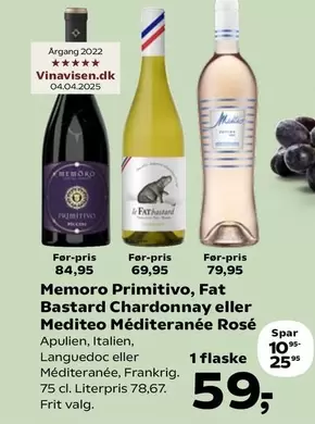 Primitivo, Fat Bastard Chardonnay eller Mediteo Mediterranee Rosé