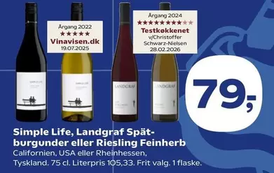 Simple Life, Landgraf Spätburgunder eller Riesling Feinherb