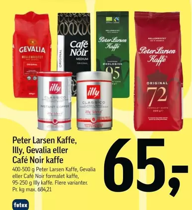 Peter Larsen Kaffe, Illy, Gevalia eller Café Noir