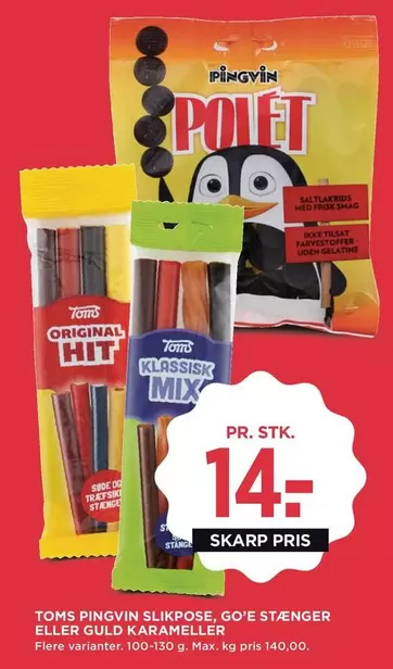 SLIKPOSE, GO'E STÆNGER ELLER GULD KARAMELLER