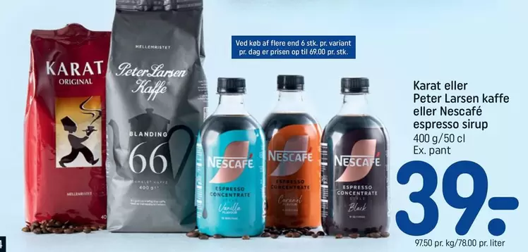 Karat eller Peter Larsen kaffe eller Nescafé espresso sirup