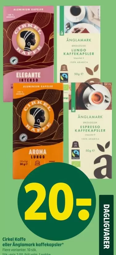 Cirkel Kaffe eller Änglamark kaffekapsler