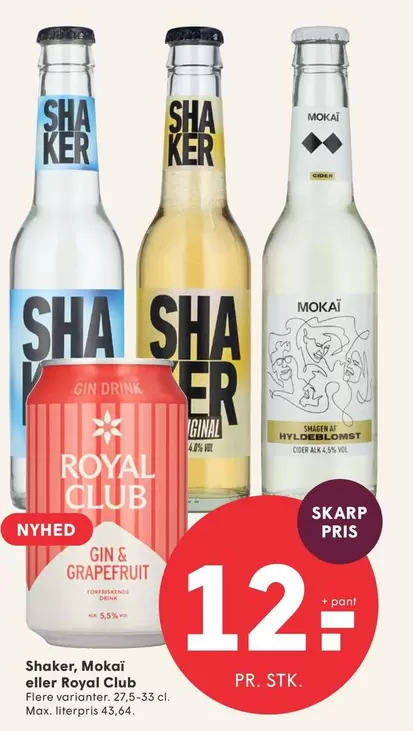 Shaker, Mokaï eller Royal Club