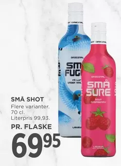 SMÅ SHOT