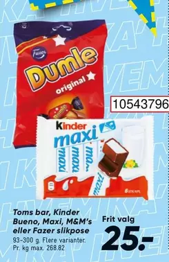 Kinder - Toms bar,  Bueno, Maxi, M&M's eller Fazer slikpose