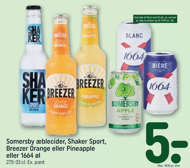 Orange - Somersby æblecider, Shaker Sport, Breezer  eller Pineapple eller 1664 øl
