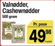 Valnødder, Cashewnødder