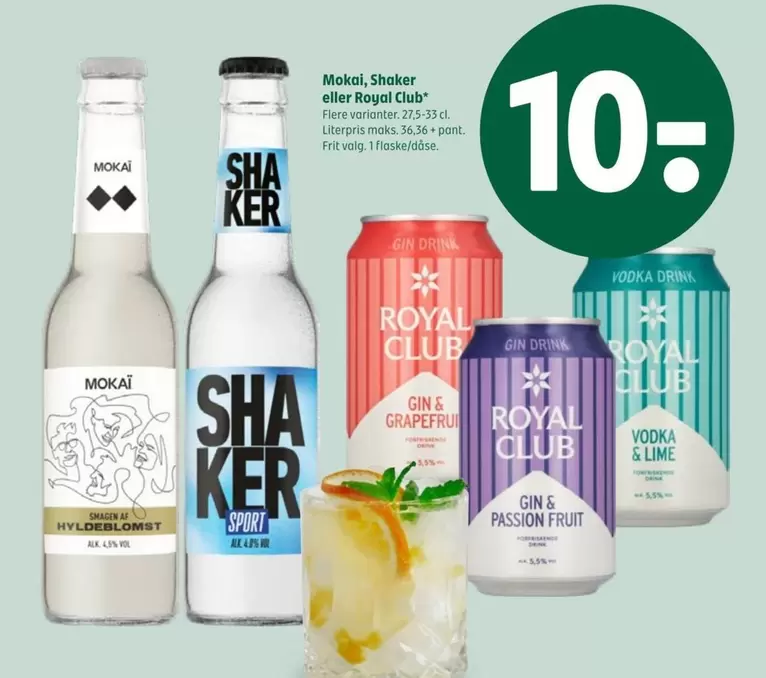 Mokai - , Shaker eller Royal Club