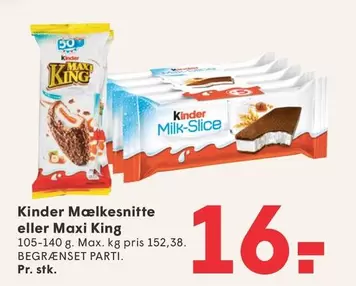 Kinder - Mælkesnitte eller Maxi King