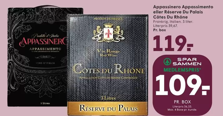 Red - Appassimento eller Réserve Du Palais Côtes Du Rhône