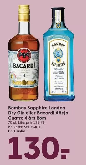 Bombay Sapphire London Dry Gin eller Bacardi Añejo Cuatro 4 års Rom