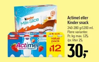 Kinder - Actimel or  snack