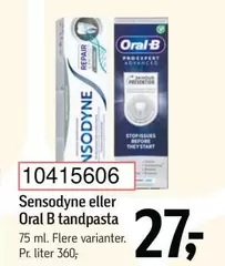 Oral B - Sensodyne eller  tandpasta
