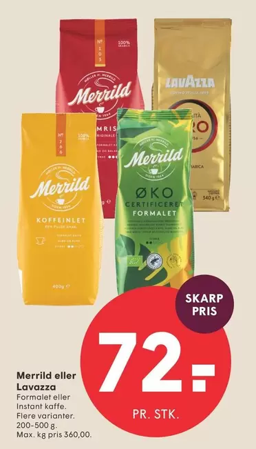 Den - Merrild eller Lavazza Kaffe