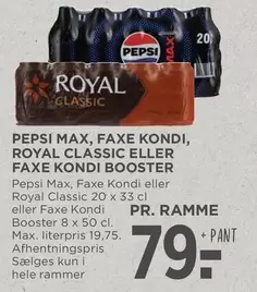 Pepsi -  Max, Faxe Kondi, Royal Classic eller Faxe Kondi Booster