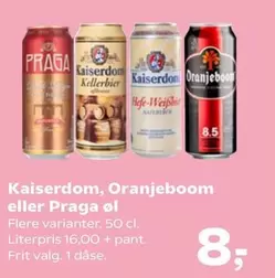 Kaiserdom, Oranjeboom eller Praga øl