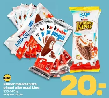 Kinder -  mælkesnitte, pingui eller maxi king