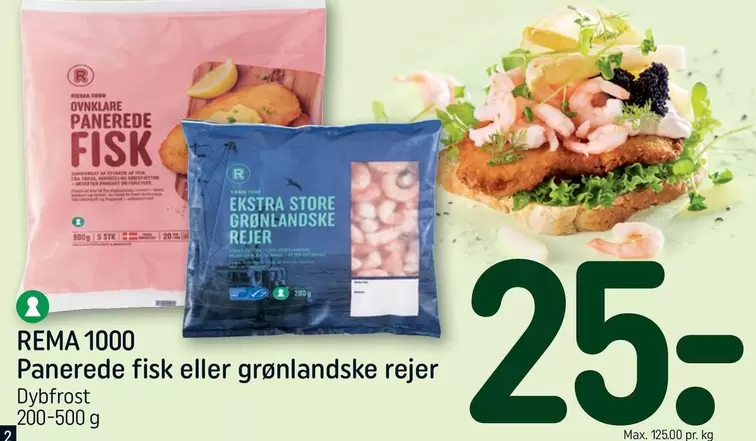 Panerede fisk eller grønlandske rejer
