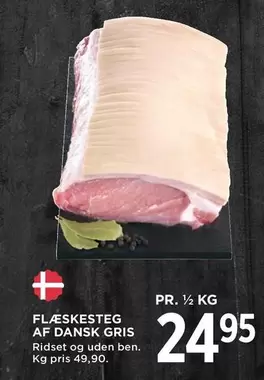 FLÆSKESTEG AF DANSK GRIS