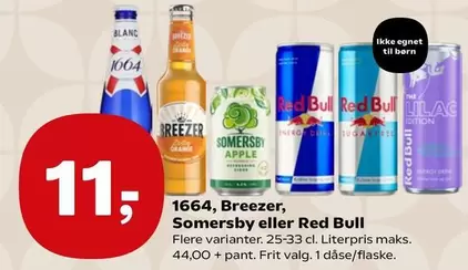 Red - 1664, Breezer, Somersby eller Bull