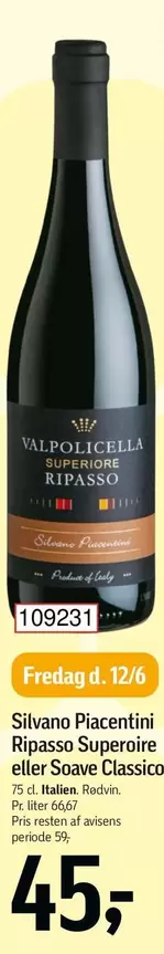 Silvano Piacentini Ripasso Superiore eller Souave Classico