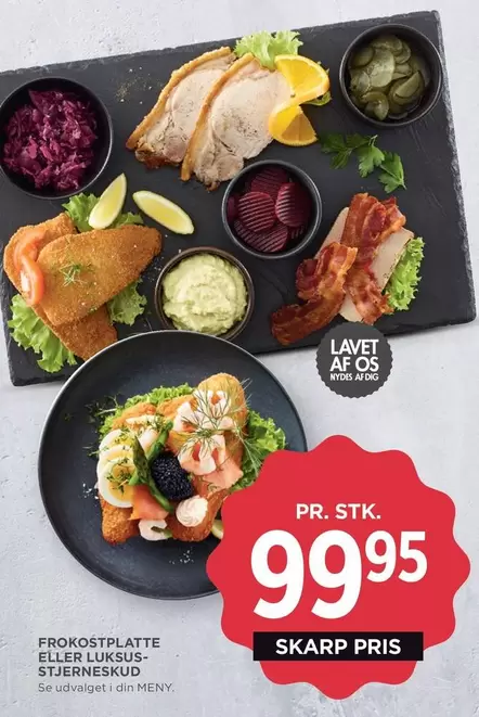 Frokostplatte eller luksus-stjerneskud