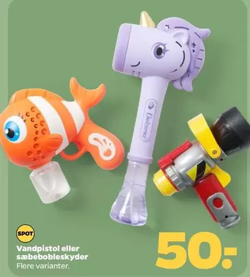 Vandpistol eller sæbebobleskyder