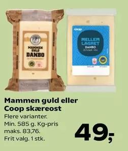 Mammen guld eller Coop skæreost