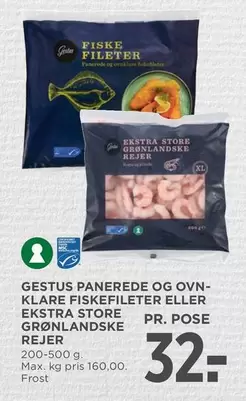 GESTUS PANEREDE OG OVNKLARE FISKEFILÉTER ELLER EKSTRA STORE GRØNLANDSKE REJER
